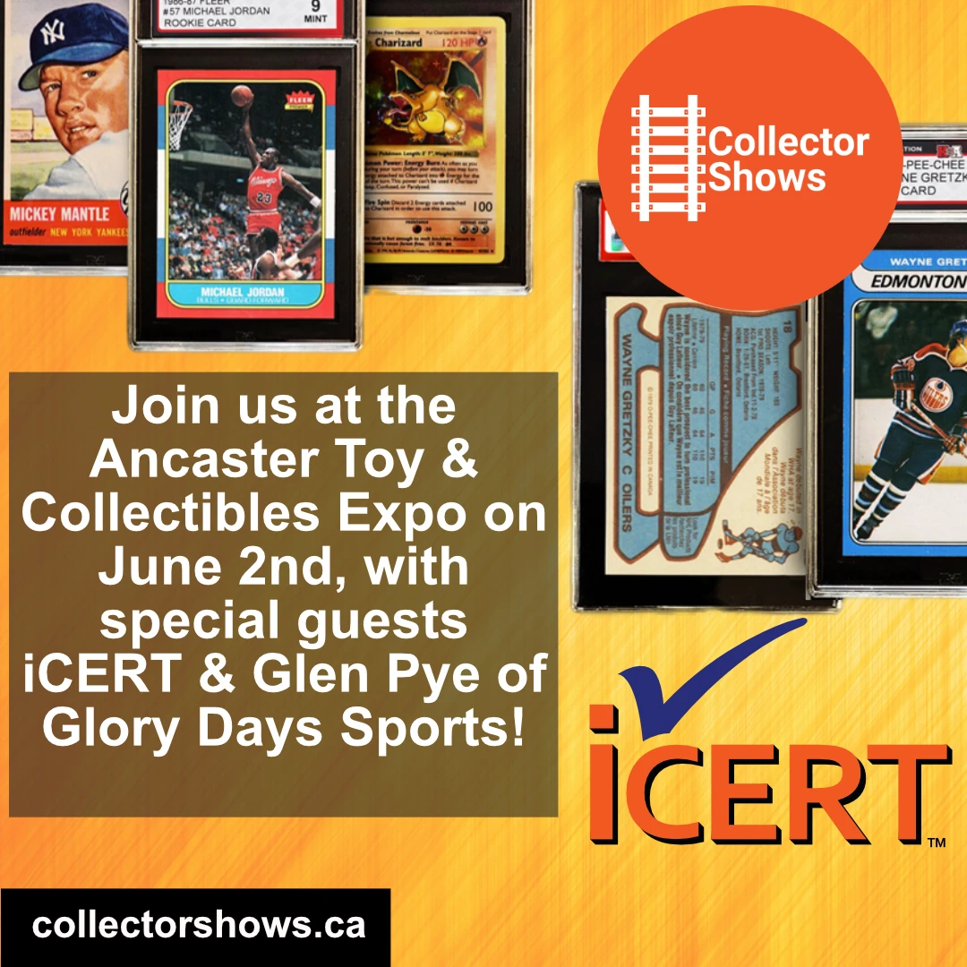 June 2nd 2024 – Ancaster Toy & Collectibles Expo