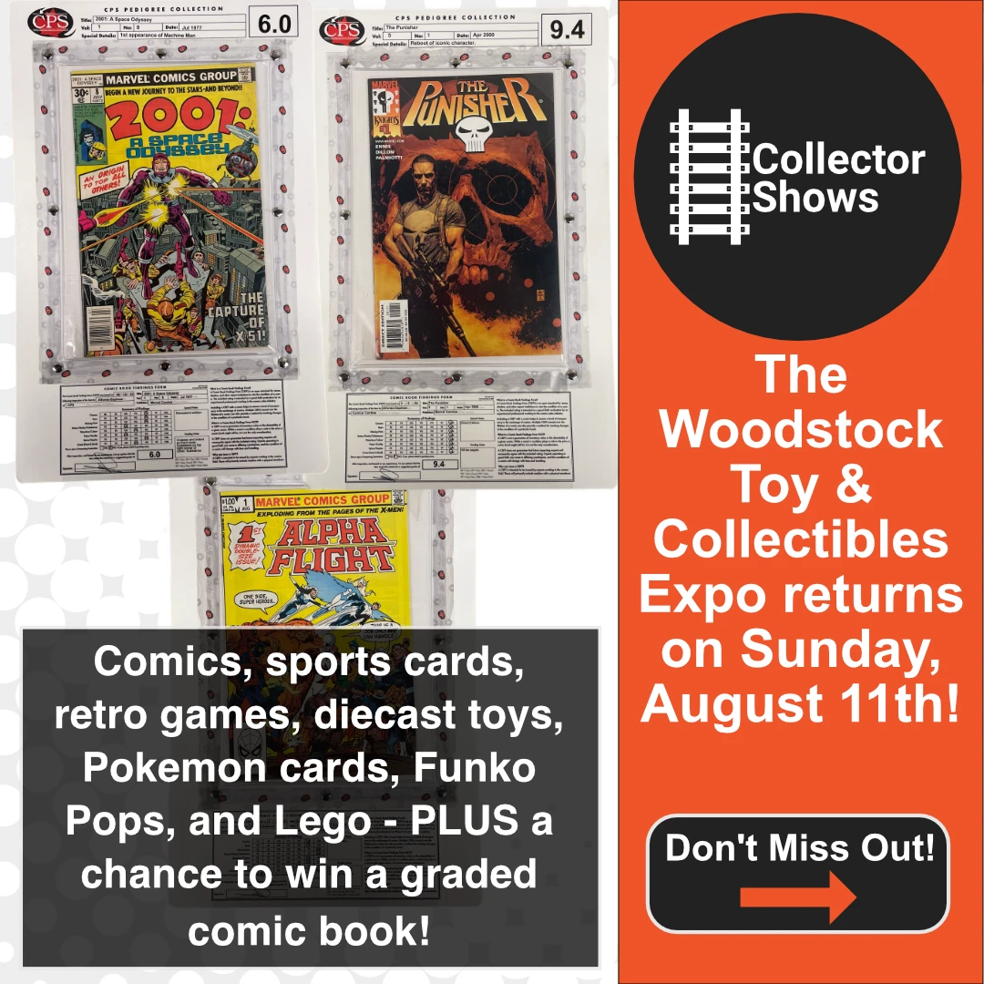 August 11th 2024 – Woodstock Toy & Collectibles Expo