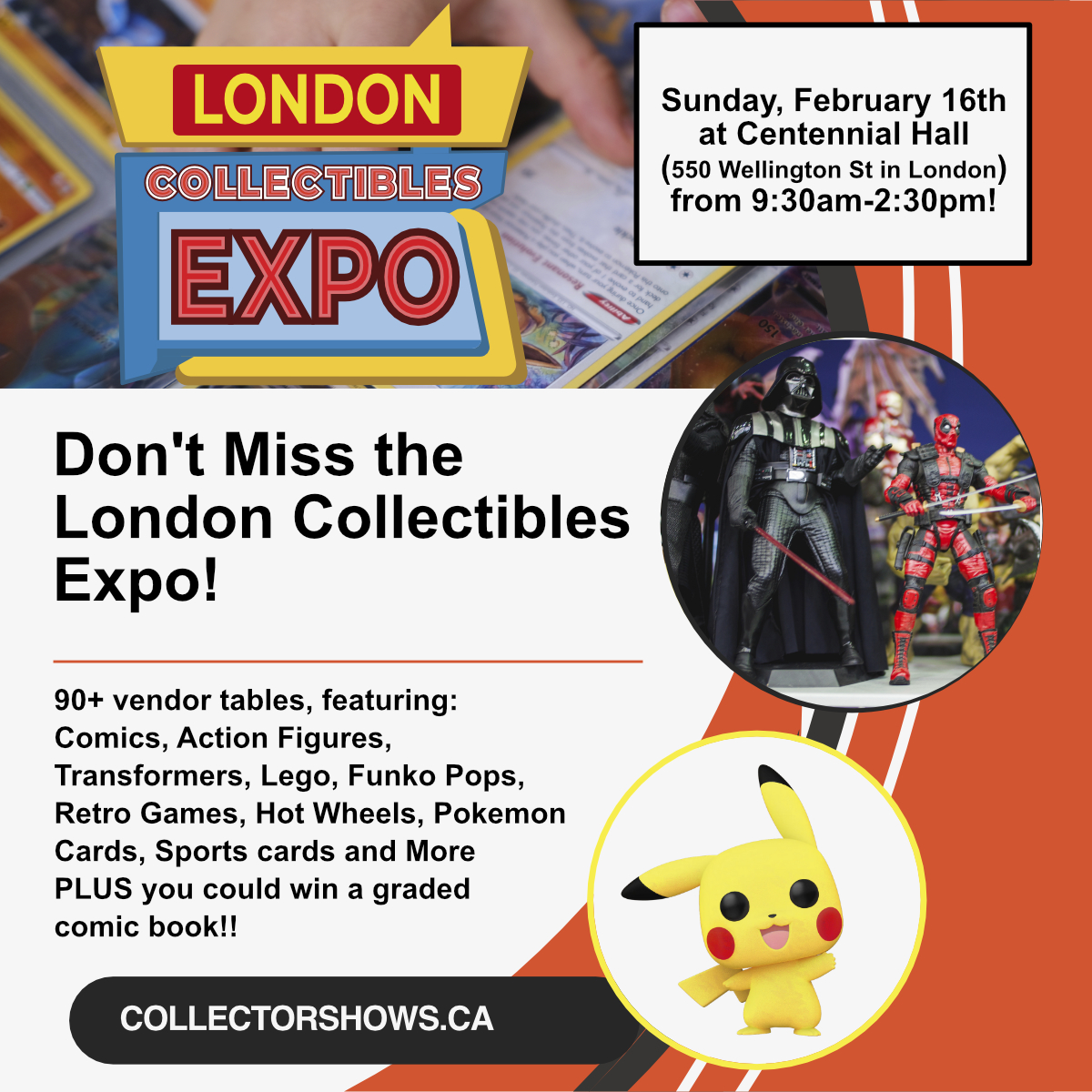 February 16th: The London Collectibles Expo at Centennial Hall