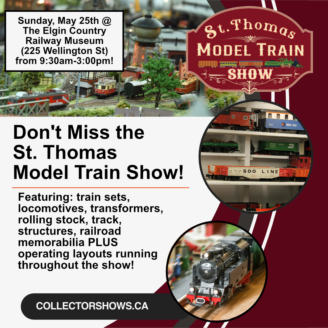 May 25th – St. Thomas Model Train Show