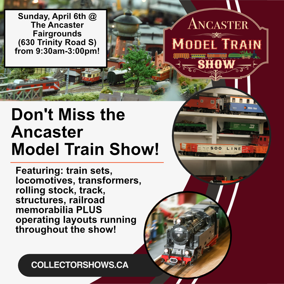 April 6th: The Ancaster Model Train Show