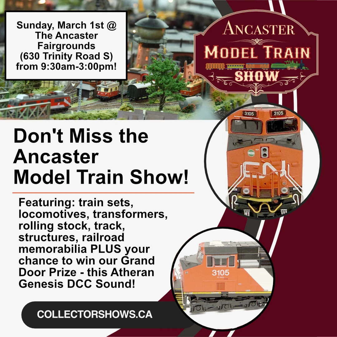 Ancaster Model Train Show - Sunday March 1st 2026