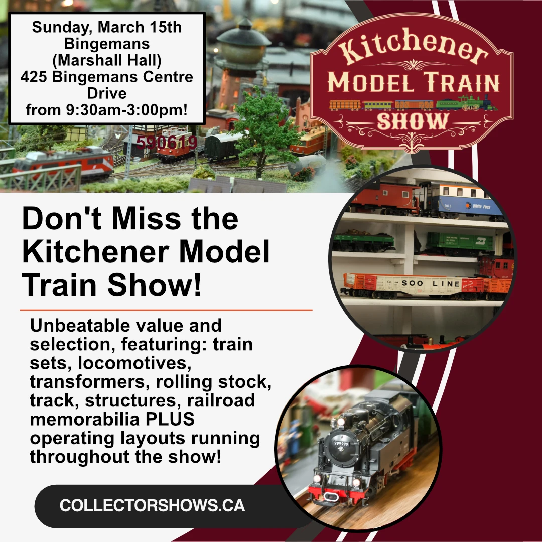 Sunday March 15th - The Kitchener Model Train Show