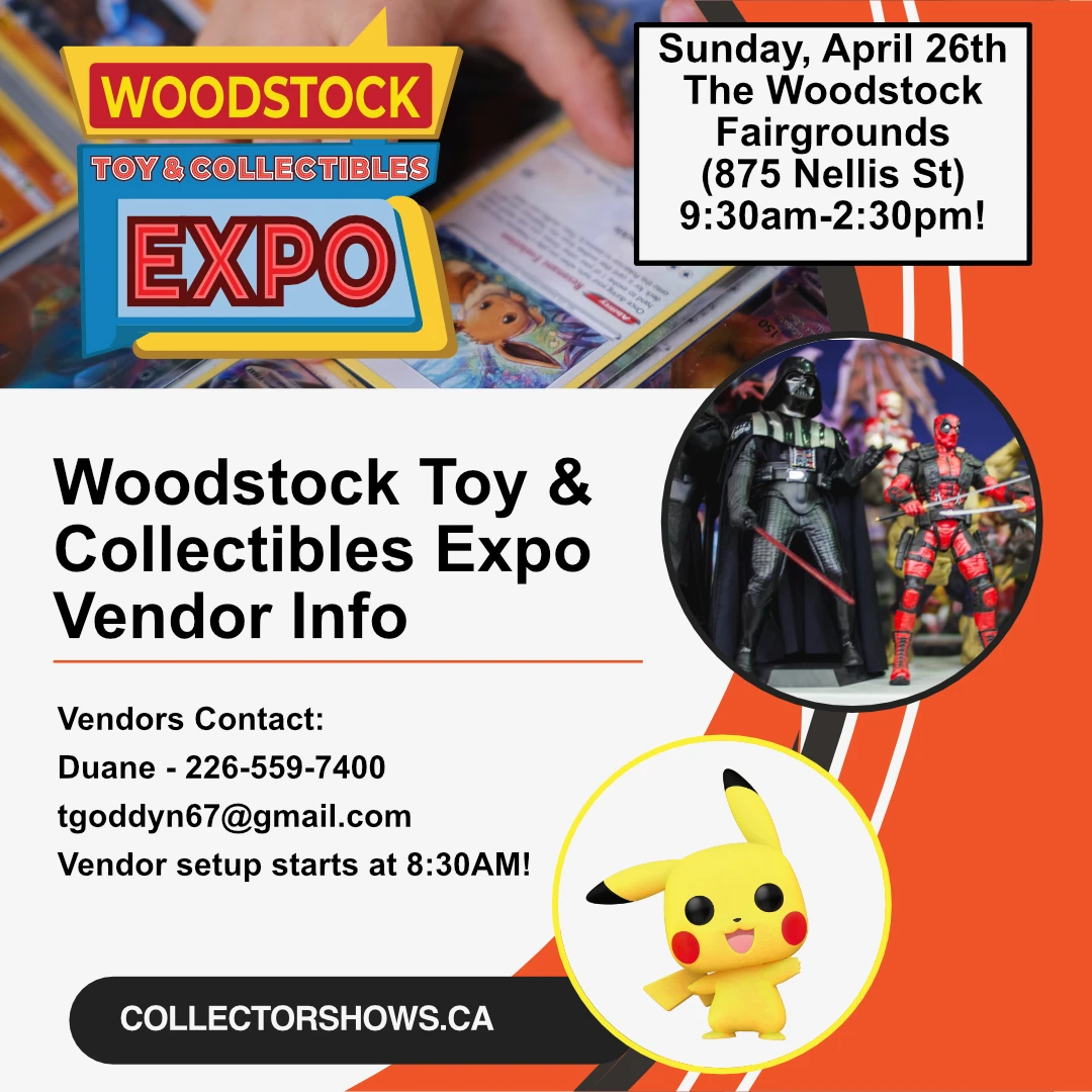 Woodstock Toy & Collectibles Expo - Sunday April 26th 2026