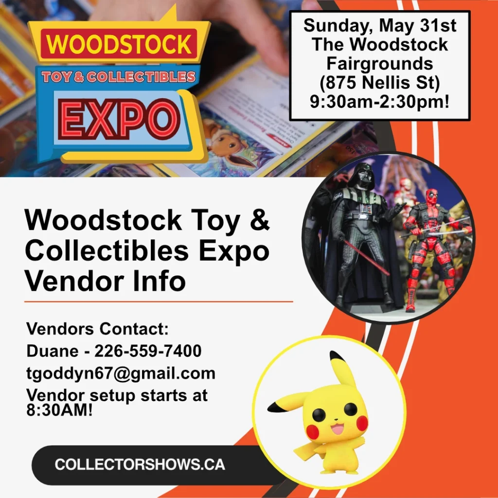 The Woodstock Toy & Collectibles Expo - Sunday May 31 2026