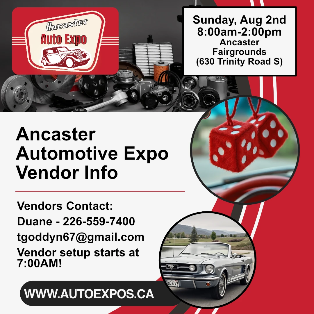 Ancaster Auto Expo - Sunday August 2nd 2026 - vendor info