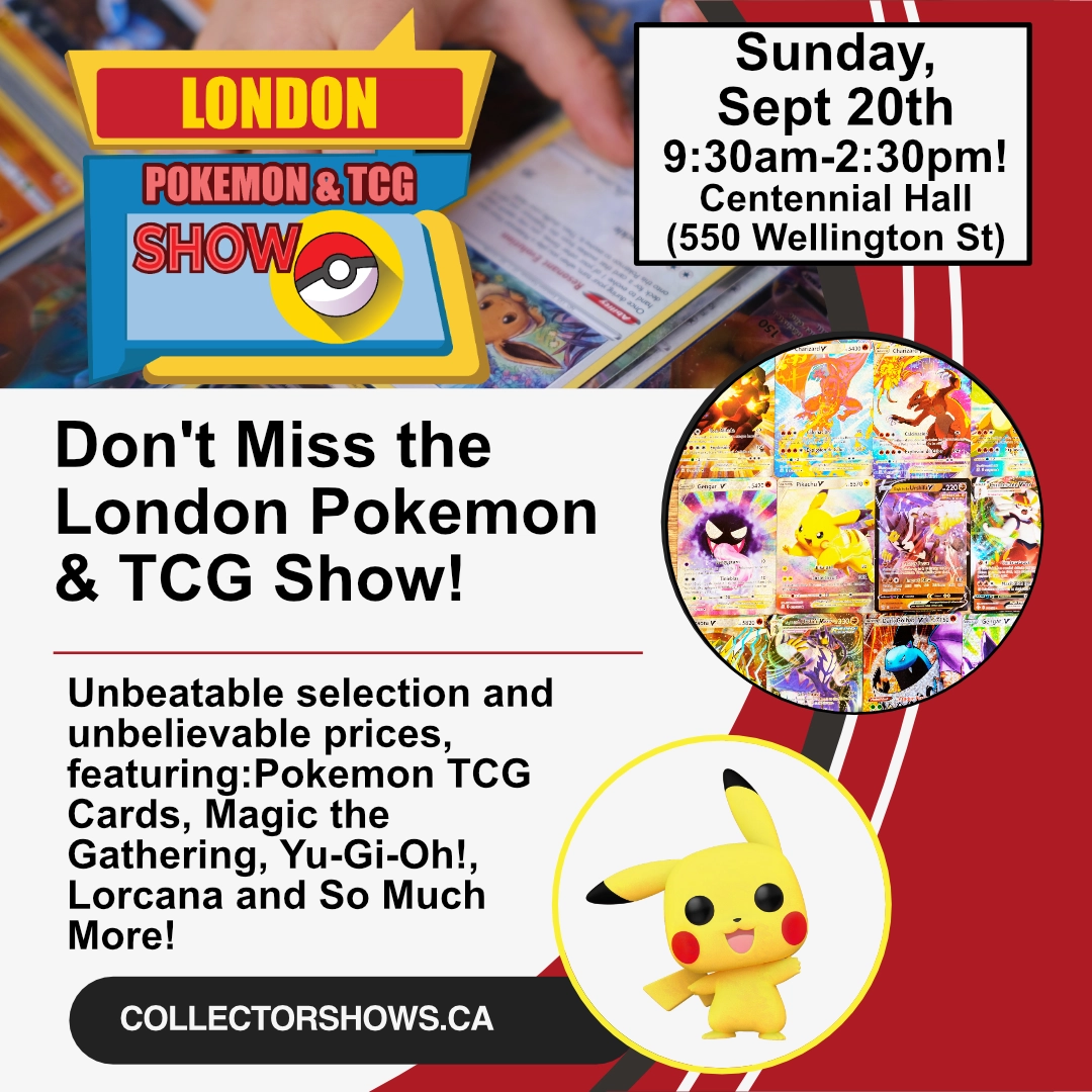 Sunday, September 20th - The London Pokemon and TCG Show